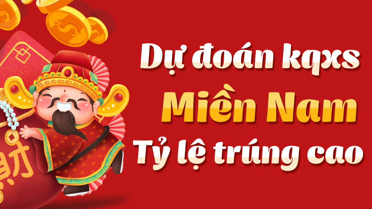Dự đoán Xổ Số Miền Nam 25/5/2025 - Dự đoán MN ngày 25 tháng 5