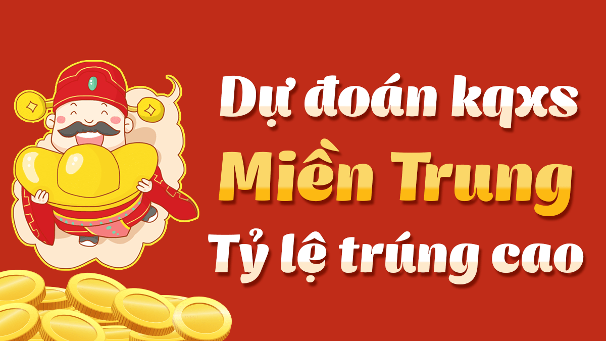 Dự đoán Xổ Số Miền Trung 15/1/2025 - Dự đoán MT ngày 15 tháng 1