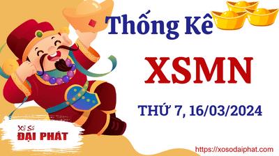 Thống Kê Xổ Số Miền Nam 16/03/2024 - Thống Kê XSMN Thứ 7