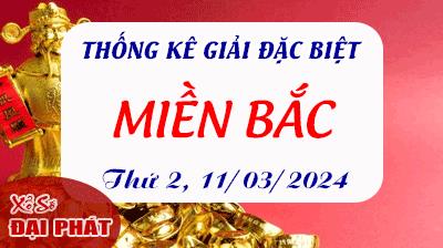 Thống Kê Giải Đặc Biệt Miền Bắc Hôm Nay Thứ 2 Ngày 11/03/2024