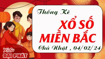Thống Kê XSMB 04/02/2024 CN - Thống Kê Xổ Số Miền Bắc 30 Ngày
