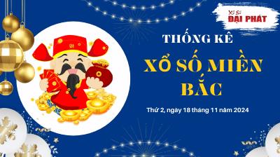 Thống Kê XSMB 18/11/2024 Thứ 2 - Phân Tích KQ Xổ Số Miền Bắc