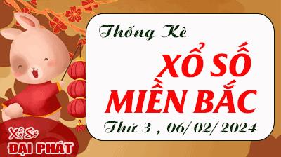 Thống Kê XSMB 06/02/2024 Thứ 3 - Thống Kê Xổ Số Miền Bắc 30 Ngày