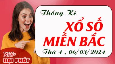 Thống Kê XSMB 06/03/2024 Thứ 4 - Thống Kê Xổ Số Miền Bắc 30 Ngày