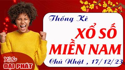 Thống Kê Xổ Số Miền Nam 17/12/2023 - Thống Kê XSMN Chủ Nhật