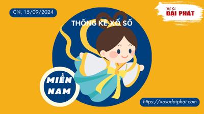 Thống Kê Xổ Số Miền Nam 15/09/2024 - Thống Kê XSMN Chủ Nhật