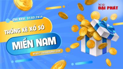 Thống Kê Xổ Số Miền Nam 31/03/2024 - Thống Kê XSMN Chủ Nhật