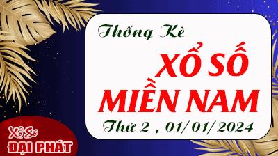 Thống Kê Xổ Số Miền Nam 01/01/2024 - Thống Kê XSMN Thứ 2