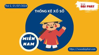 Thống Kê Xổ Số Miền Nam 01/07/2024 - Thống Kê XSMN Thứ 2