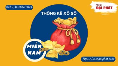 Thống Kê Xổ Số Miền Nam 03/06/2024 - Thống Kê XSMN Thứ 2