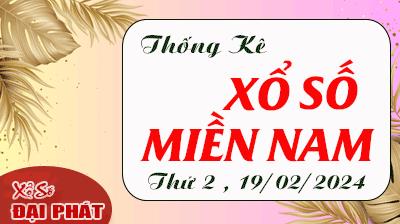 Thống Kê Xổ Số Miền Nam 19/02/2024 - Thống Kê XSMN Thứ 2