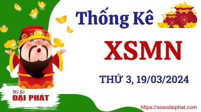 Thống Kê Xổ Số Miền Nam 19/03/2024 - Thống Kê XSMN Thứ 3