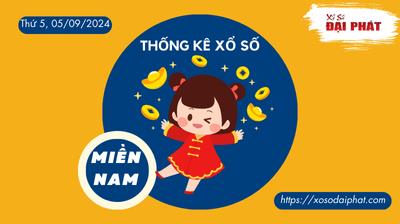 Thống Kê Xổ Số Miền Nam 05/09/2024 - Thống Kê XSMN Thứ 5