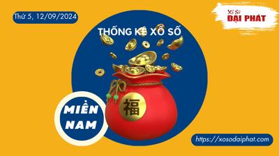 Thống Kê Xổ Số Miền Nam 12/09/2024 - Thống Kê XSMN Thứ 5