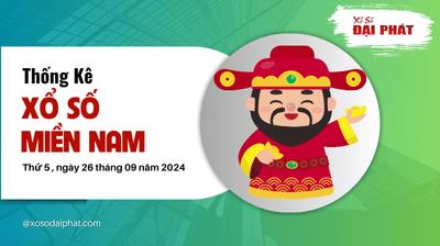 Thống Kê Xổ Số Miền Nam 26/09/2024 - Thống Kê XSMN Thứ 5