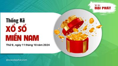 Thống Kê Xổ Số Miền Nam 11/10/2024 - Thống Kê XSMN Thứ 6