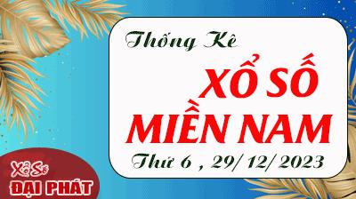 Thống Kê Xổ Số Miền Nam 29/12/2023 - Thống Kê XSMN Thứ 6