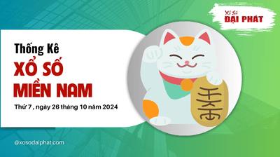 Thống Kê Xổ Số Miền Nam 26/10/2024 - Thống Kê XSMN Thứ 7