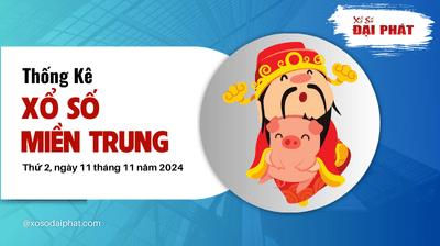 Thống Kê Xổ Số Miền Trung 11/11/2024 - Thống Kê XSMT Thứ 2