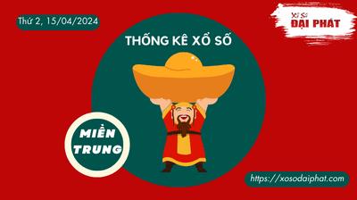 Thống Kê Xổ Số Miền Trung 15/04/2024 - Thống Kê XSMT Thứ 2