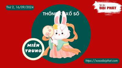 Thống Kê Xổ Số Miền Trung 16/09/2024 - Thống Kê XSMT Thứ 2