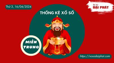 Thống Kê Xổ Số Miền Trung 16/04/2024 - Thống Kê XSMT Thứ 3