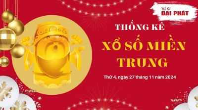 Thống Kê Xổ Số Miền Trung 27/11/2024 - Thống Kê XSMT Thứ 4