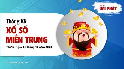 Thống Kê Xổ Số Miền Trung 03/10/2024 - Thống Kê XSMT Thứ 5