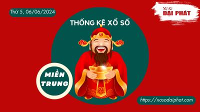 Thống Kê Xổ Số Miền Trung 06/06/2024 - Thống Kê XSMT Thứ 5