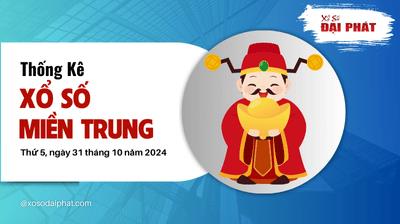 Thống Kê Xổ Số Miền Trung 31/10/2024 - Thống Kê XSMT Thứ 5