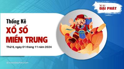 Thống Kê Xổ Số Miền Trung 01/11/2024 - Thống Kê XSMT Thứ 6