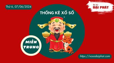 Thống Kê Xổ Số Miền Trung 07/06/2024 - Thống Kê XSMT Thứ 6