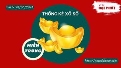 Thống Kê Xổ Số Miền Trung 28/06/2024 - Thống Kê XSMT Thứ 6