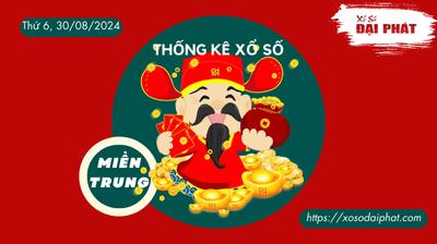 Thống Kê Xổ Số Miền Trung 30/08/2024 - Thống Kê XSMT Thứ 6