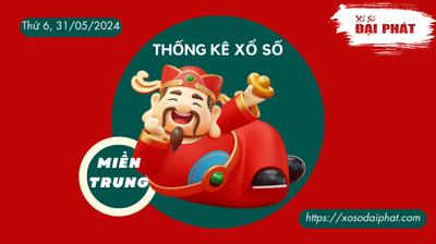 Thống Kê Xổ Số Miền Trung 31/05/2024 - Thống Kê XSMT Thứ 6