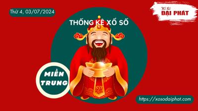 Thống Kê Xổ Số Miền Trung 03/07/2024 - Thống Kê XSMT Thứ 4