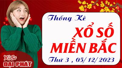 Thống Kê XSMB 05/12/2023 Thứ 3 - Thống Kê Xổ Số Miền Bắc 30 Ngày